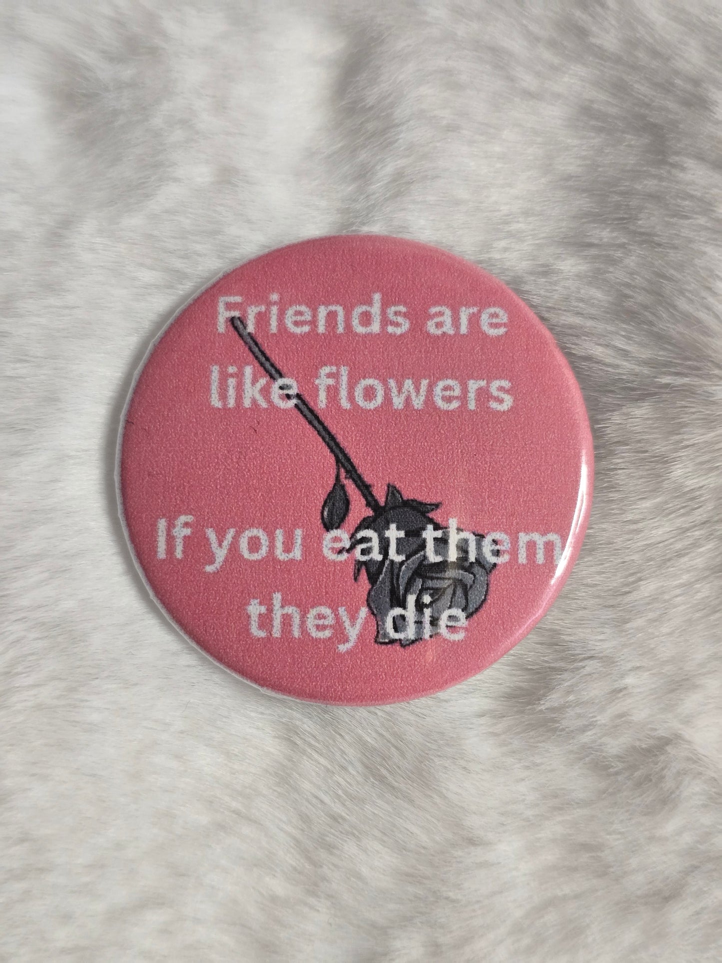Friends and flowers 1.25 inch buttons