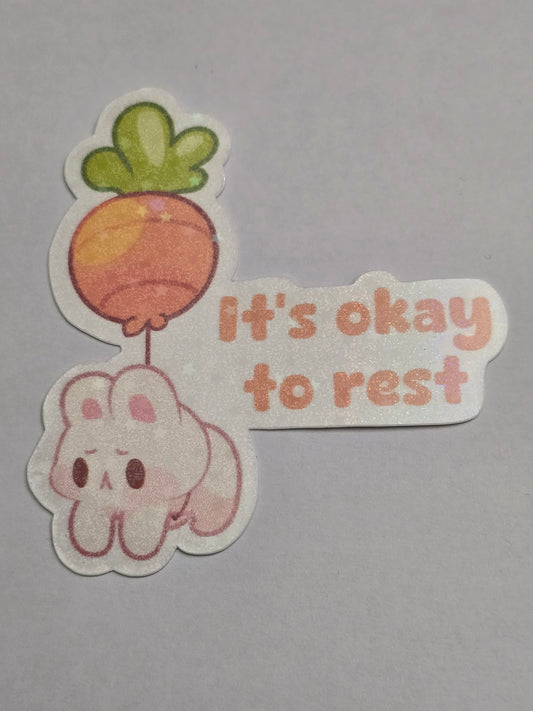 2.5 inch It's Okay to Rest Bunny Sticker